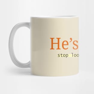 He Is Mine Mug